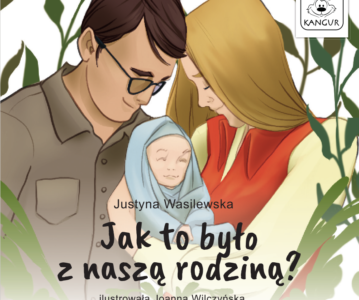 Jak to było z naszą rodziną?