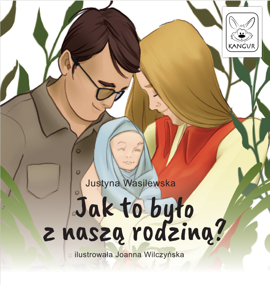 Jak to było z naszą rodziną? Quelle est l&rsquo;histoire de notre famille ?